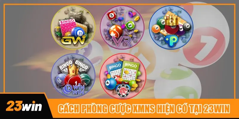 Các phòng cược XSMN online mà 23win mang đến