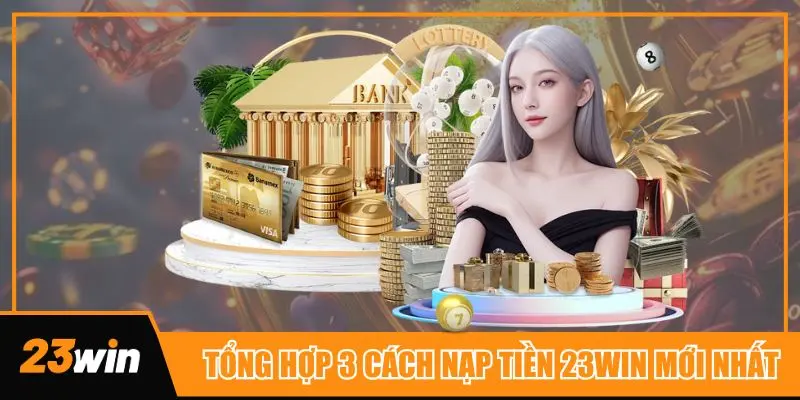 Cách nạp mới nhất