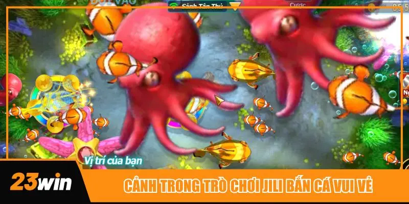 Cảnh trong game bắn cá ăn xu Jili Happy Fishing