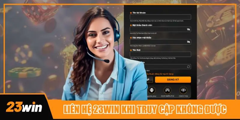 Tổng hợp những lý do thường gặp nhất mà khách hàng liên hệ 23win để hỗ trợ